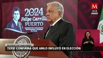 TEPJF confirma sentencias contra AMLO por influir en las elecciones