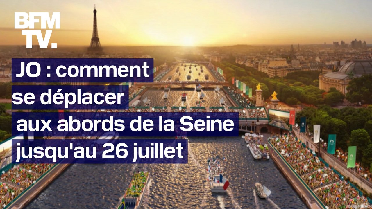 JO: ce qu'il faut présenter aux forces de l'ordre pour se déplacer aux abords de la Seine
