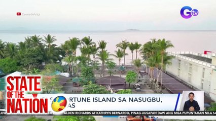 State of the Nation (Part 1 & 2) Online selling ng sanggol; G! sa Fortune Island; Atbp.