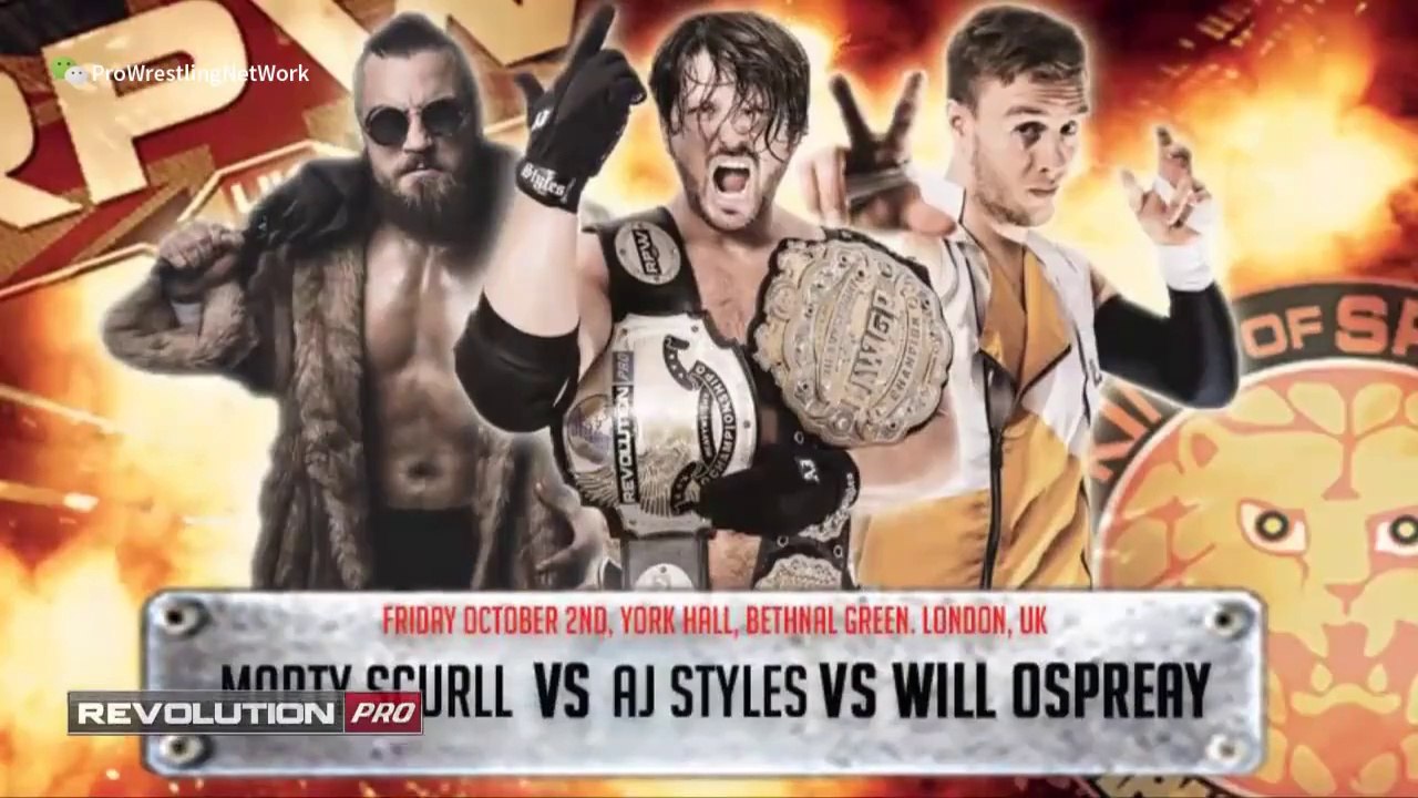AJ Styles Vs Marty Scurll Vs Will Ospreay ( For The RevPro British Heavyweight Title At RevPro Uprising 2015 )