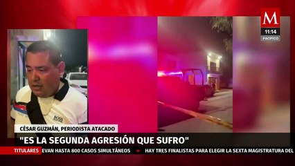 Periodista César Guzmán relata ataque en su contra: "Es la segunda agresión que sufro"