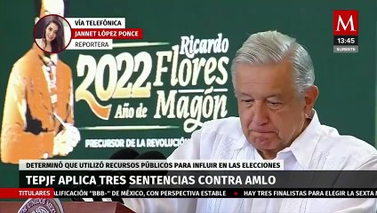 TEPJF aplica sentencias contra AMLO y Alicia Bárcena por influir en elecciones