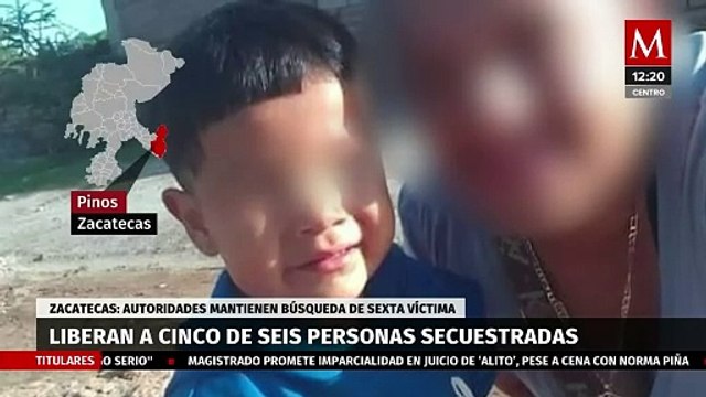 Liberan a cinco de seis personas secuestradas en Pinos, Zacatecas; entre ellas un menor de tres años