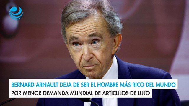Bernard Arnault deja de ser el hombre más rico del mundo por menor demanda mundial de artículos de lujo