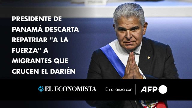 Presidente de Panamá descarta repatriar a la fuerza a migrantes que crucen el Darién