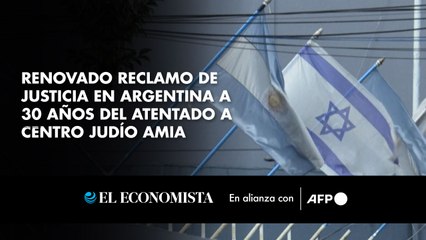 Renovado reclamo de justicia en Argentina a 30 años del atentado a centro judío AMIA