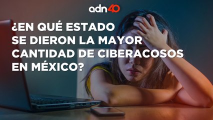 ¿En qué estado ocurrieron la mayor cantidad de ciberacosos en México? I Ruleta Informativa