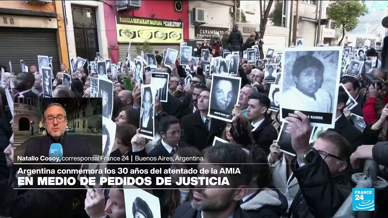Informe desde Buenos Aires: así se conmemoraron los 30 años del atentado a la AMIA