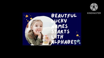 Alphabets with which Lucky names starts with.