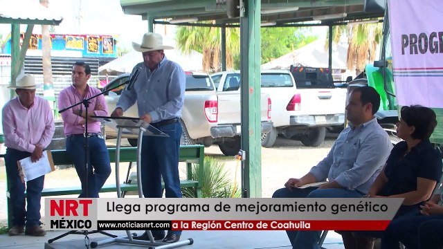 Llega programa de mejoramiento genético a la Región Centro de Coahuila _ NRT noticias