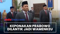 PRESIDEN JOKOWI LANTIK THOMAS DJIWANDONO KEPONAKAN PRABOWO MENJADI WAKIL  MENTERI KEUANGAN