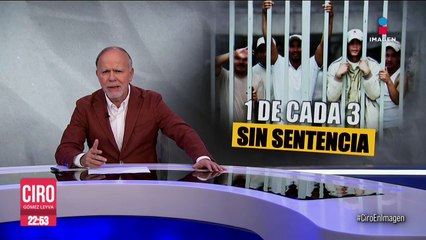 1 de cada 3 personas que están en la cárcel en México no tienen sentencia