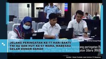 Jelang Peringatan ke-77 Hari Bakti TNI AU dan HUT Ke-61 WARA, MABESAU Gelar Donor Darah