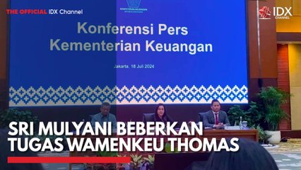 Sri Mulyani Beberkan Tugas Wamenkeu Thomas