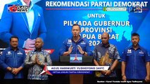 AHY Serahkan Rekomendasi Partai Demokrat Pilgub Papua Barat