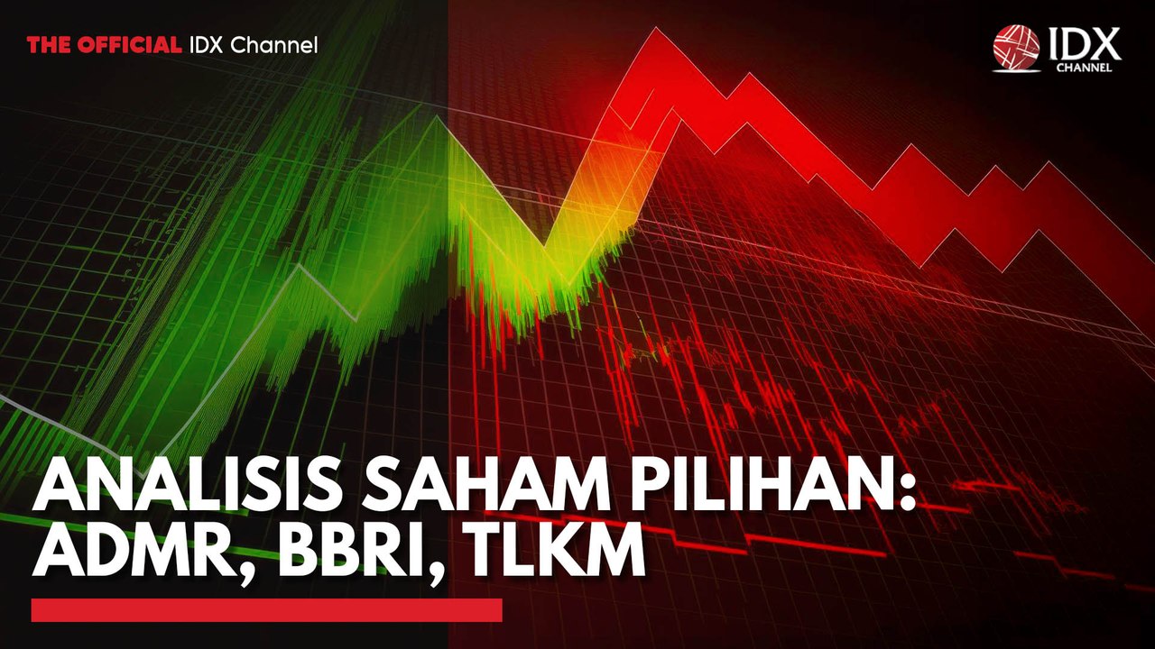 Analisis Saham Pilihan: ADMR, BBRI, TLKM