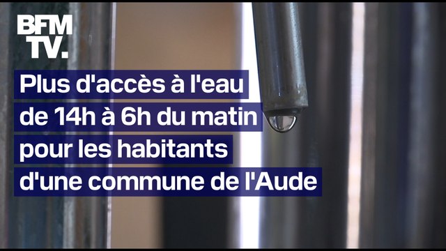 Une commune de l’Aude est privée d’eau 16 heures par jour à cause de la sécheresse