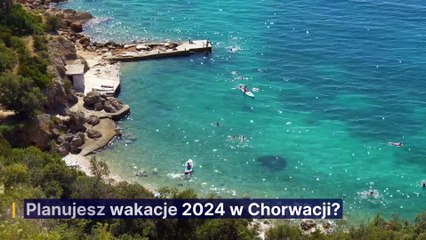 Planujesz wakacje w Chorwacji? Oto twój niezbędnik!