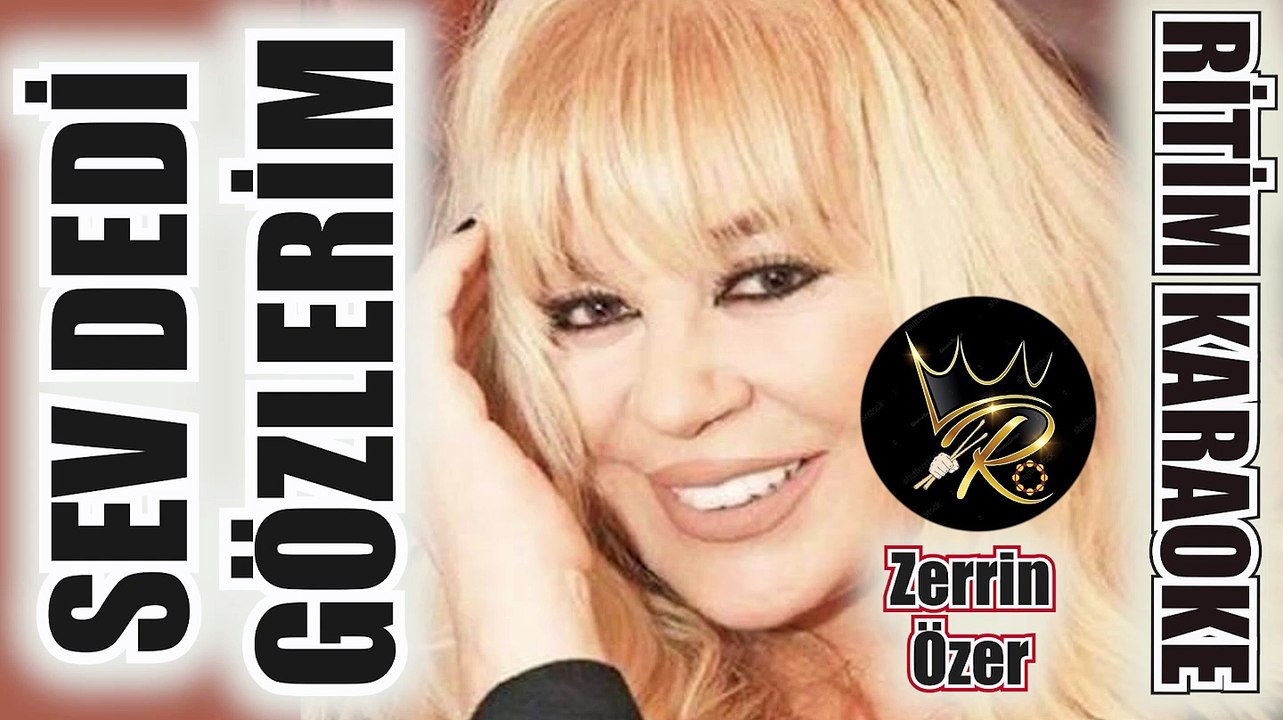 Sev Dedi Gözlerim - Zerrin Özer ✩ Ritim Karaoke Orijinal Trafik (Oryantal Muhayyer Kürdi Arabesk)