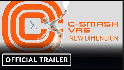 C-Smash VRS: New Dimension | Release Date Trailer