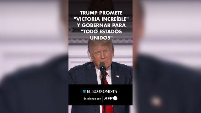 Trump promete victoria increíble y gobernar para todo Estados Unidos