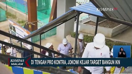 Di Tengah Pro Kontra, Jokowi Kejar Target Bangun IKN - ULASAN ISTANA