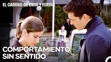 ¿Cómo Podía Saber Que La Mujer Que Amaba Era Una Mentirosa¿ - El Camino de Emir y Feriha