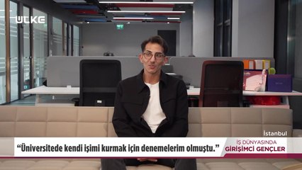 İş Dünyasında Girişimci Gençler - 17 Şubat 2024