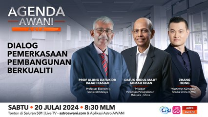 Agenda AWANI Asia: Dialog pemerkasaan pembangunan berkualiti