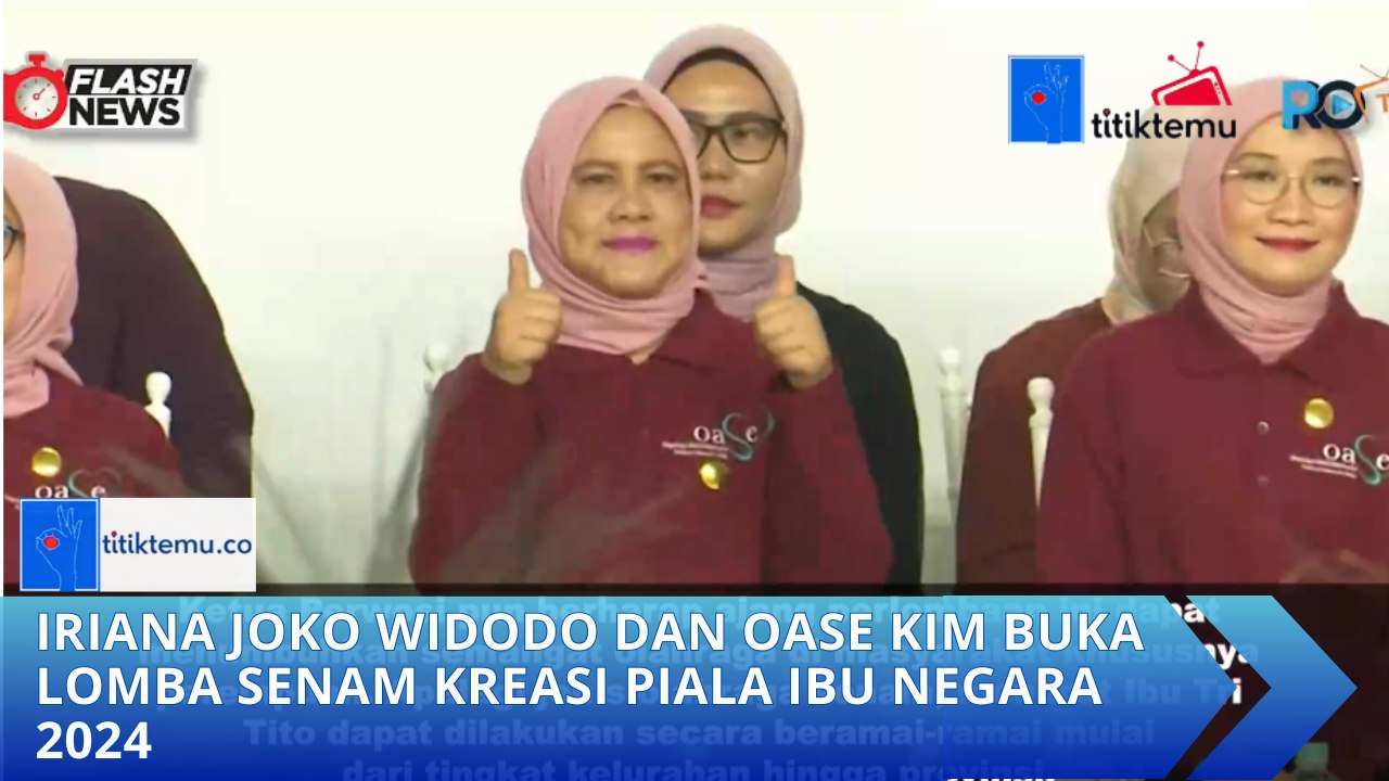 Iriana Joko Widodo dan OASE KIM Buka Lomba Senam Kreasi Piala Ibu Negara 2024
