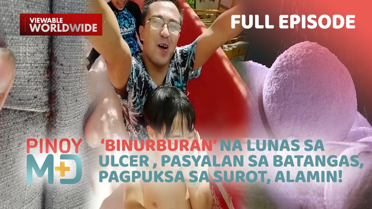 ‘Binurburan’ na lunas sa ulcer, pasyalan sa Batangas, pagpuksa sa surot, alamin! (Full Episode) | Pinoy MD