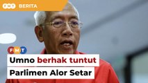 Umno berhak tuntut Parlimen Alor Setar, kata Mahdzir