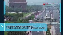 PRESIDEN JOKOWI DISAMBUT UPACARA KENEGARAAN DI QASR AL WATAN