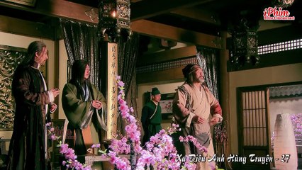 Xạ Điêu Anh Hùng Truyện - Tập 27 - Hồ Ca - Lưu Thi Thi - Phim Kiếm Hiệp Kim Dung Hay