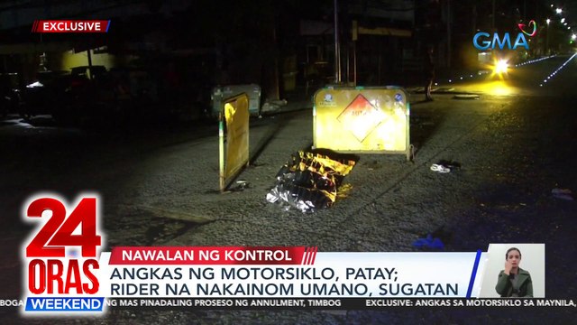 24 Oras Weekend Part 2 - Maulang SONA; pasilip sa GMA Gala 2024; angkas patay sa disgrasya; atbp.