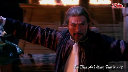Xạ Điêu Anh Hùng Truyện - Tập 29 - Hồ Ca - Lưu Thi Thi - Phim Kiếm Hiệp Kim Dung Hay