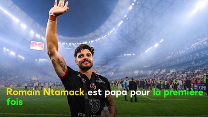 Romain Ntamack papa pour la première fois : le rugbyman du XV de France dévoile d'adorables clichés