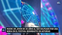 Muere un joven de 25 años al ser golpeado por una noria en el festival Boombastic en Asturias