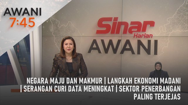 AWANI 7:45 [20/07/2024] - Negara maju dan makmur | Langkah ekonomi MADANI | Serangan curi data meningkat | Sektor penerbangan paling terjejas