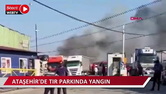 Ataşehir'de TIR parkında yangın