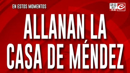 Caso Loan: allanan la casa de Méndez, el "informante" de Maciel