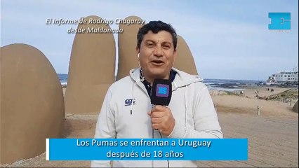 Los Pumas se enfrentan a Uruguay | Informe de Rodrigo Chagaray