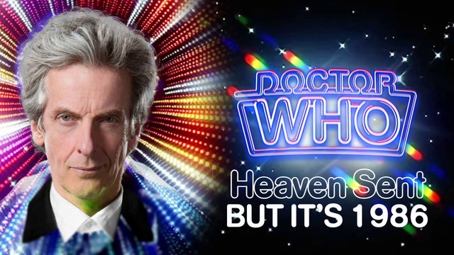Heaven Sent (But it's 1986) | Doctor Who | Anonymous Timelord