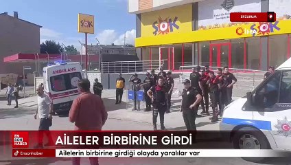Erzurum'da husumetli aileler birbirine girdi