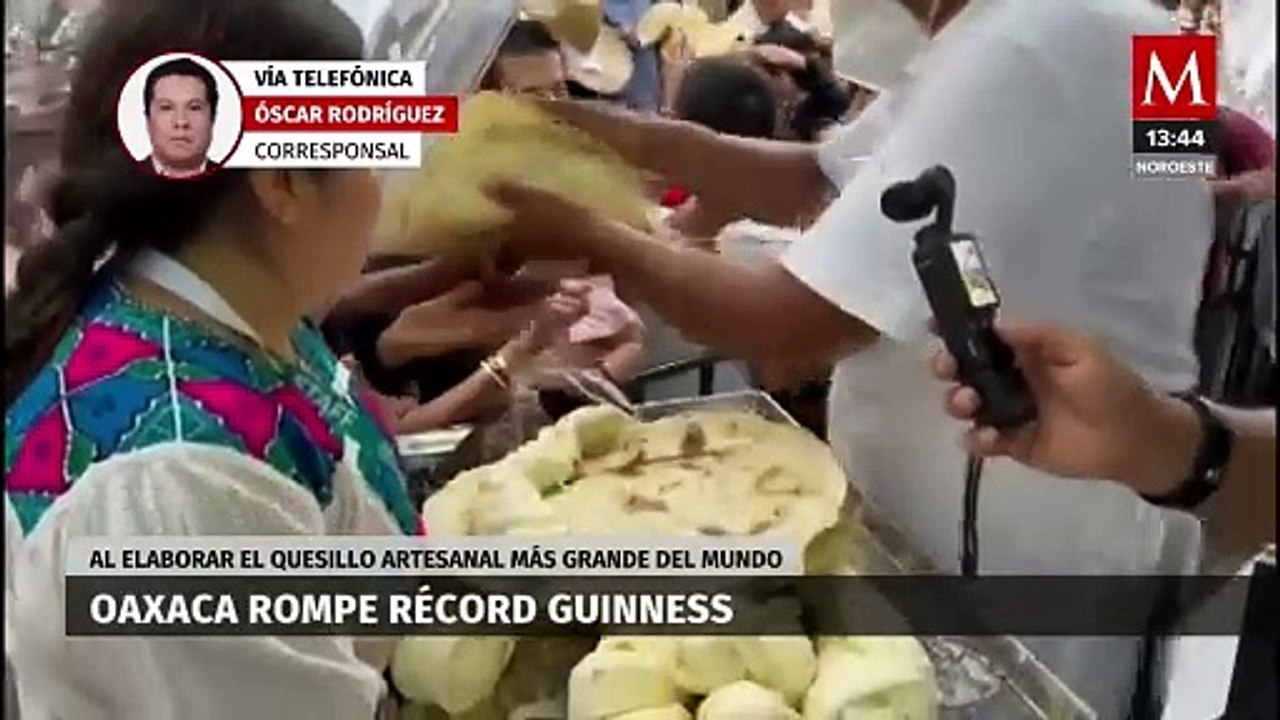 Oaxaca rompe Récord Guinness por la bola de quesillo más grande del mundo