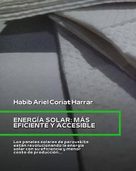 |HABIB ARIEL CORIAT HARRAR | LAS ENERGÍAS RENOVABLES Y SU IMPACTO EN LA RED ELÉCTRICA (PARTE 2) (@HABIBARIELC)