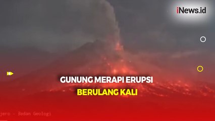 Gunung Merapi Kembali Semburkan Lava Pijar Berulang Kali