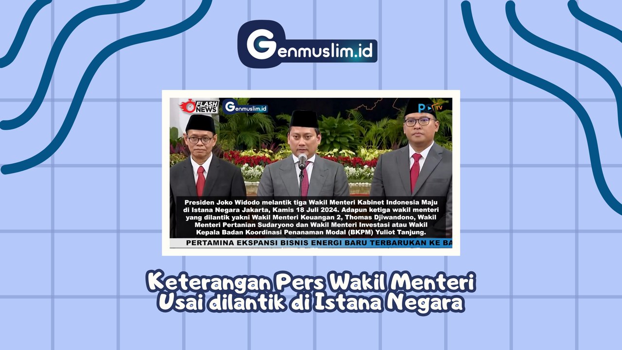 Keterangan PERS dari Para Wakil Menteri Baru Usai Dilantik di Istana Negara