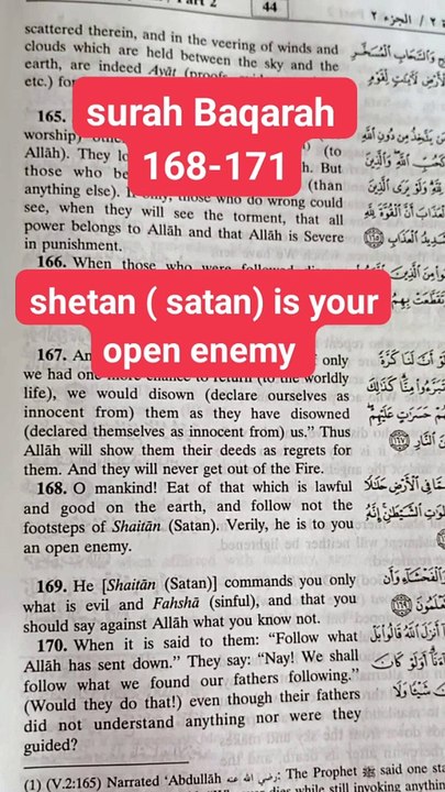 Shetan (satan) is your open enemy
