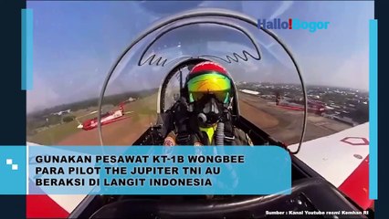 The Jupiter TNI AU: Atraksi Memukau di Langit Indonesia dengan Pesawat KT-1B Wongbee